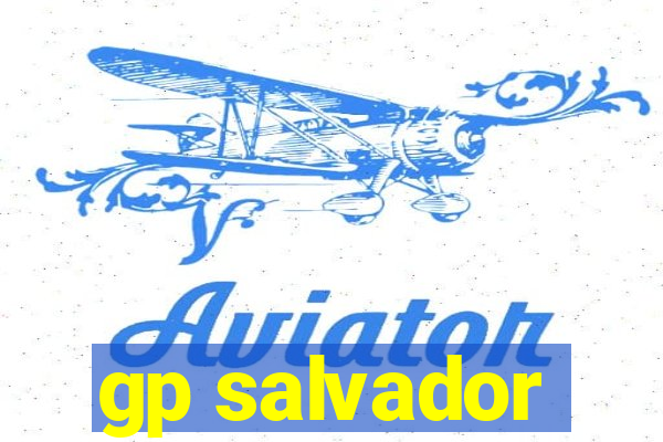 gp salvador